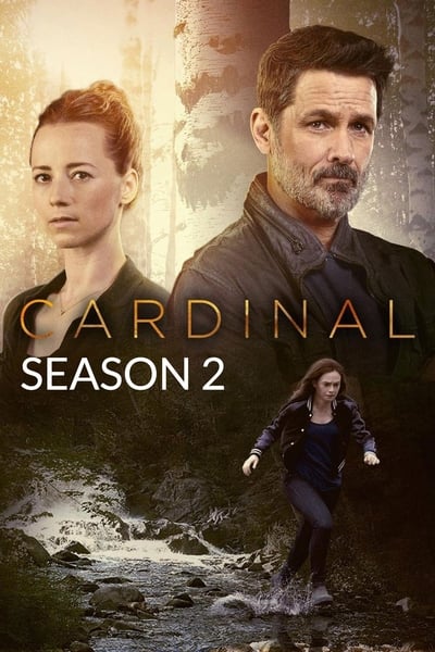 Regarder Cardinal - Saison 2 en streaming complet