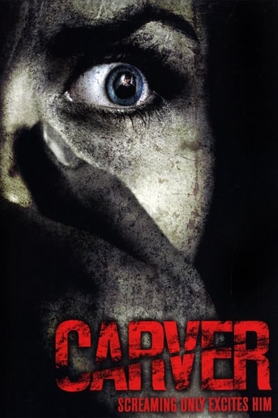 Regarder Carver en streaming complet