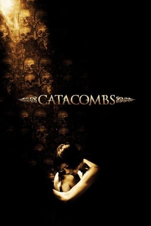 Regarder Catacombes en streaming complet