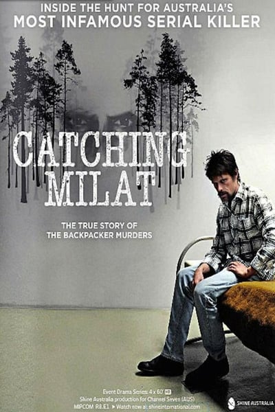 Regarder Catching Milat - Saison 1 en streaming complet