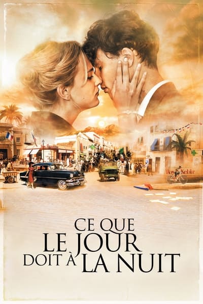 Regarder Ce que le jour doit à la nuit en streaming complet