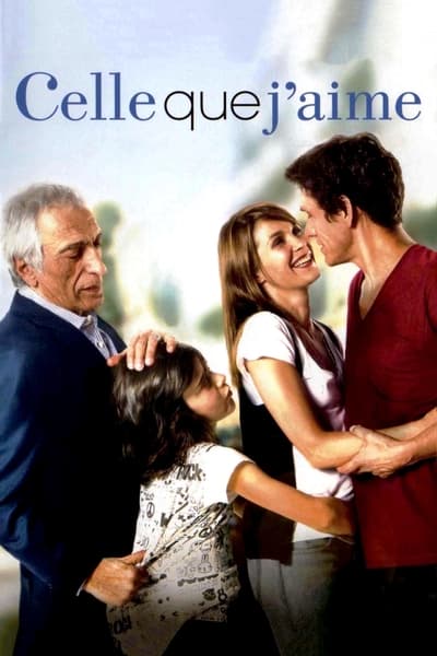 Regarder Celle que j'aime en streaming complet