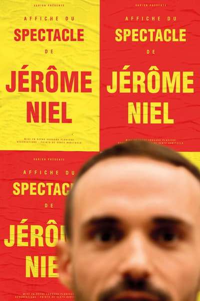 Regarder C'est le spectacle de Jérôme Niel en streaming complet