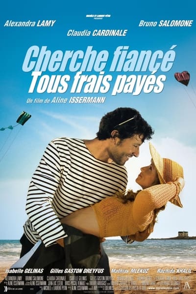Regarder Cherche fiancé tous frais payés en streaming complet