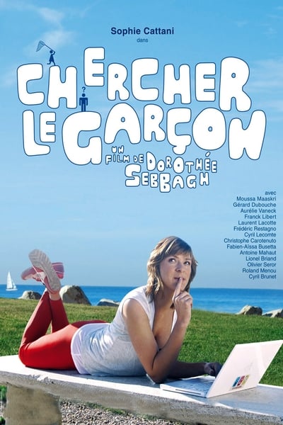 Regarder Chercher le garçon en streaming complet