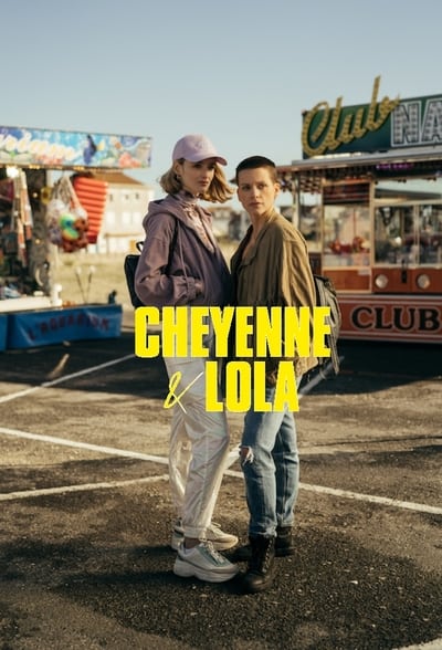 Regarder Cheyenne et Lola - Saison 1 en streaming complet
