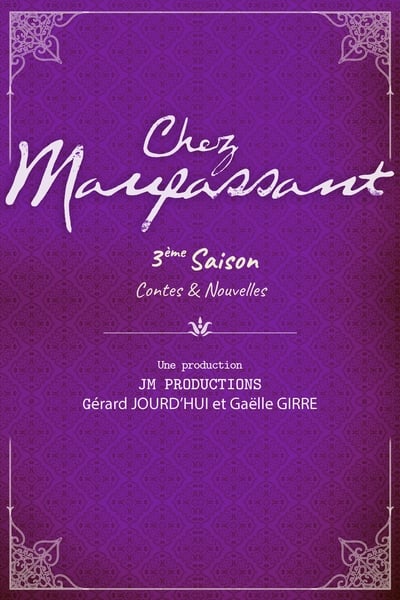 Regarder Chez Maupassant - Saison 3 en streaming complet