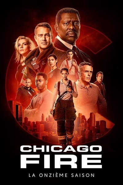 Regarder Chicago Fire - Saison 11 en streaming complet