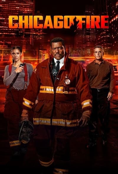 Regarder Chicago Fire - Saison 12 en streaming complet