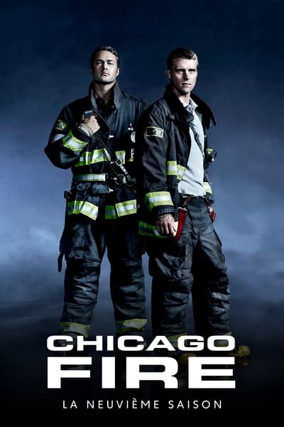 Regarder Chicago Fire - Saison 9 en streaming complet