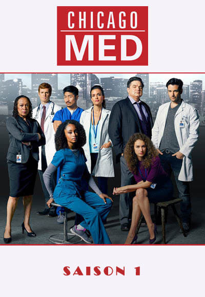 Regarder Chicago Med - Saison 1 en streaming complet