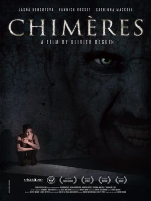 Regarder Chimères en streaming complet