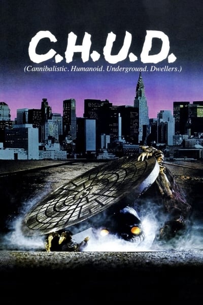 Regarder C.H.U.D. en streaming complet