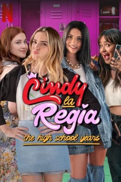 Regarder Cindy la Régia : les années lycée - Saison 1 en streaming complet