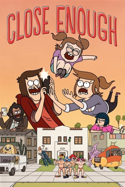 Regarder Close Enough - Saison 1 en streaming complet