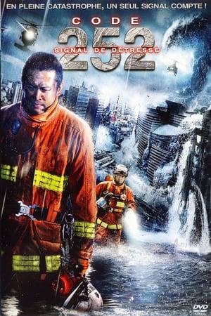 Regarder Code 252 : Signal de détresse en streaming complet