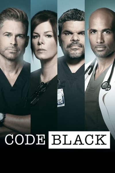 Regarder Code Black - Saison 2 en streaming complet
