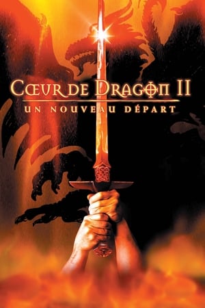 Regarder Cœur de dragon 2 : Un nouveau départ en streaming complet