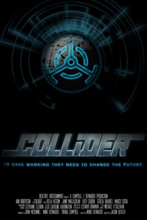 Regarder Collider en streaming complet