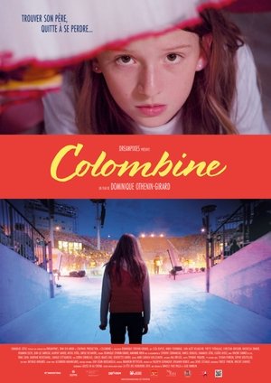 Regarder Colombine en streaming complet