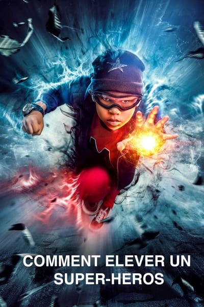 Regarder Comment élever un super-héros - Saison 2 en streaming complet