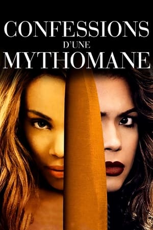Regarder Confessions d'une mythomane en streaming complet