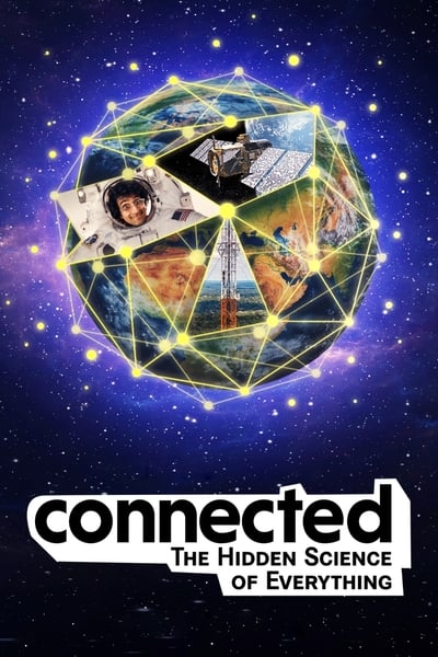 Regarder Connected : The Hidden Science of Everything - Saison 1 en streaming complet