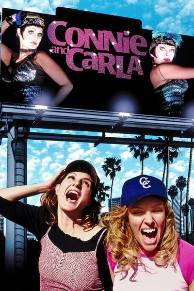 Regarder Connie et Carla en streaming complet