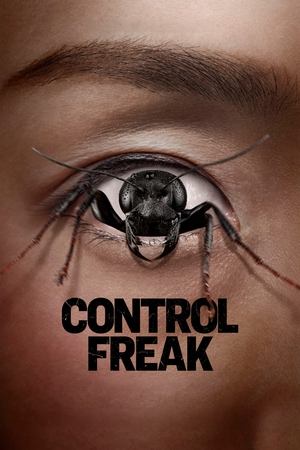 Regarder Control Freak en streaming complet