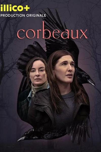 Regarder Corbeaux - Saison 1 en streaming complet