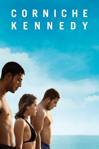 Regarder Corniche Kennedy en streaming complet