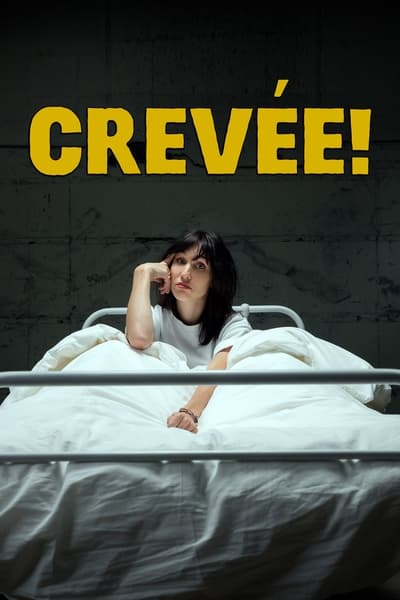 Regarder Crevée - Saison 1 en streaming complet