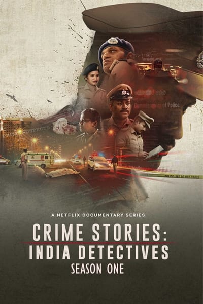 Regarder Crime Stories: India Detectives - Saison 1 en streaming complet