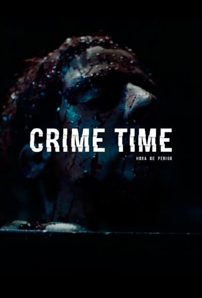 Regarder Crime Time - Saison 1 en streaming complet