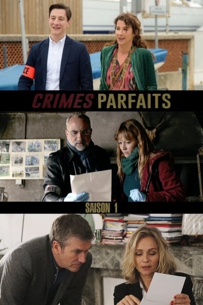 Regarder Crimes parfaits - Saison 1 en streaming complet