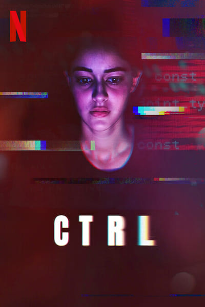 Regarder CTRL en streaming complet