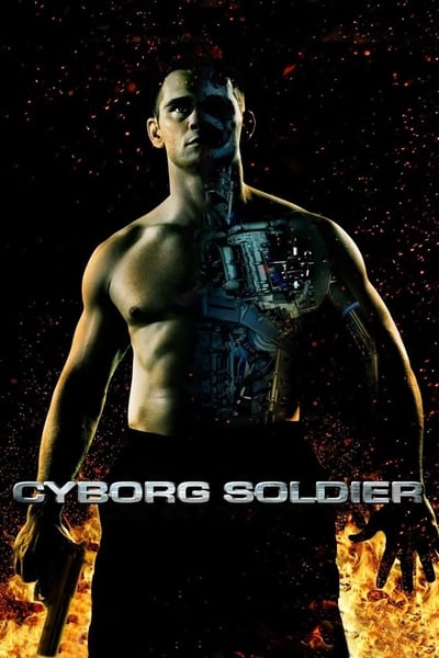 Regarder Cyborg Soldier en streaming complet