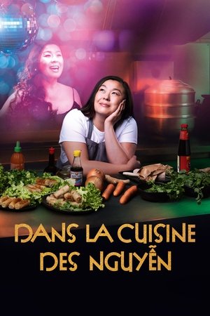 Regarder Dans la cuisine des Nguyen en streaming complet