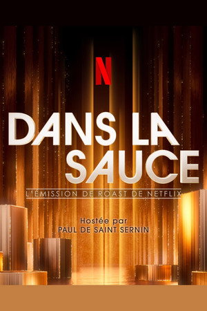 Regarder Dans la sauce en streaming complet