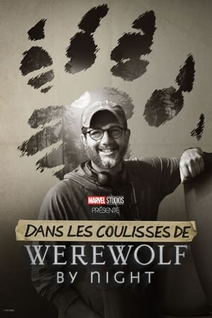 Regarder Dans les Coulisses de Werewolf By Night en streaming complet