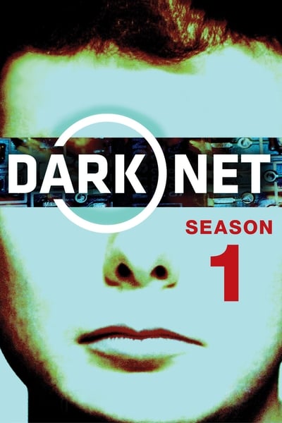Regarder Dark Net - Saison 1 en streaming complet
