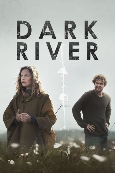 Regarder Dark River en streaming complet