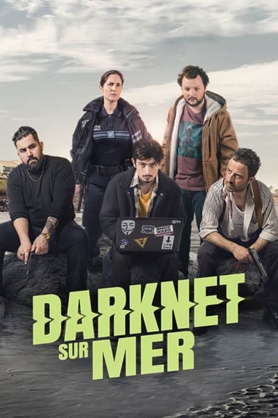 Regarder Darknet-sur-Mer - Saison 1 en streaming complet