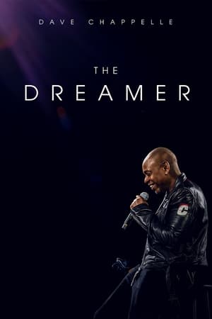 Regarder Dave Chappelle: The Dreamer en streaming complet