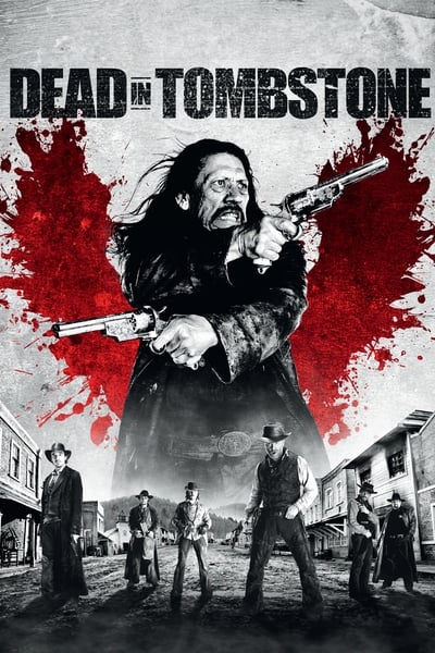 Regarder Dead in Tombstone en streaming complet