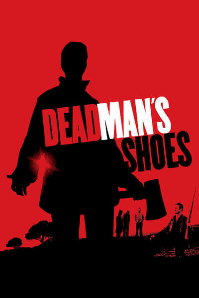 Regarder Dead Man's Shoes en streaming complet