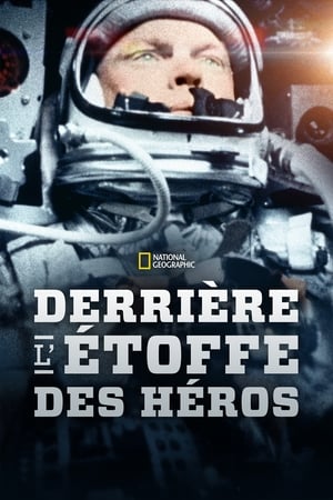 Regarder Derrière l'Étoffe des héros en streaming complet