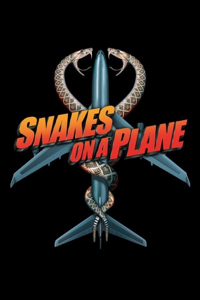 Regarder Des Serpents Dans l'Avion en streaming complet