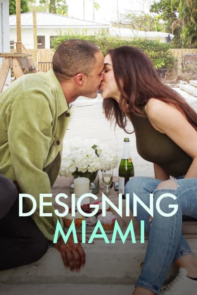 Regarder Designing Miami - Saison 1 en streaming complet