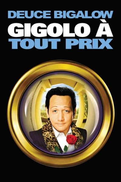 Regarder Deuce Bigalow : Gigolo à tout prix en streaming complet